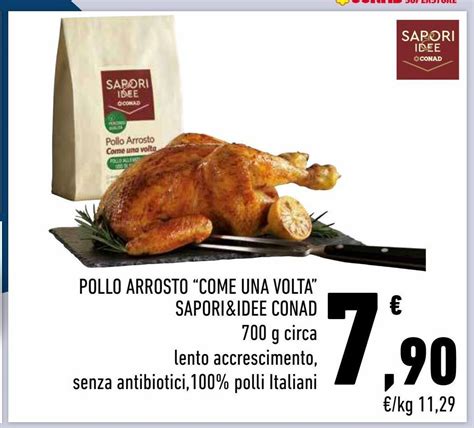 Offerta Pollo Arrosto Conad Di Conad Superstore