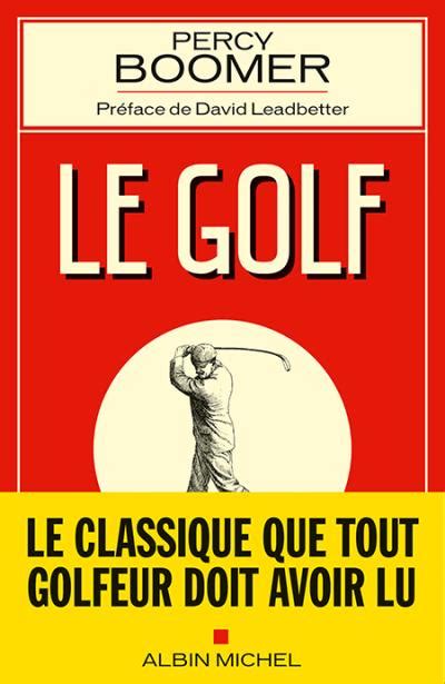 Le Golf On Learning Golf Broché Percy Boomer Denys Lémery