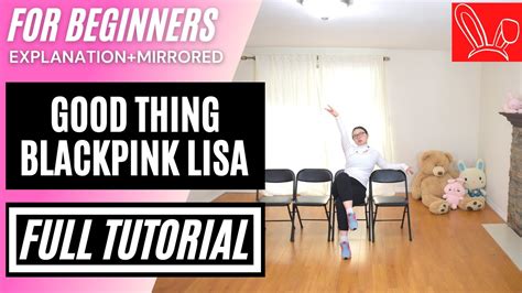 [full Tutorial] Blackpink Lisa Good Thing Dance Tutorial