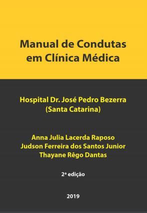 Manual de Condutas em Clínica Médica 2º edição Hospital Dr José