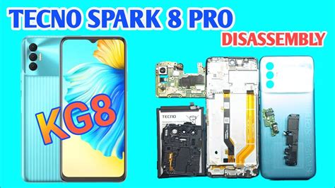 Tecno Spark Pro Disassembly Teardown How To Open Tecno Kg