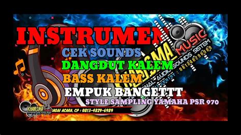 Instrumen Cek Sound Kalem Style Sampling Yamaha Youtube