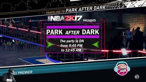 Nba K Park After Dark Youtube