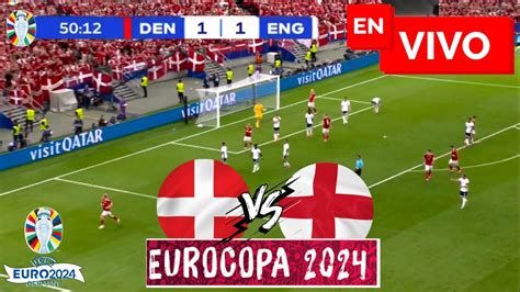 🔴 Dinamarca Vs Inglaterra Partido En Vivo Eurocopa 2024 En Directo Denmark Vs England Full