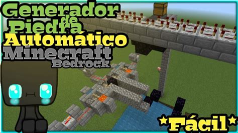 Como Hacer Un Generador De Piedra Autom Tico Minecraft Bedrock