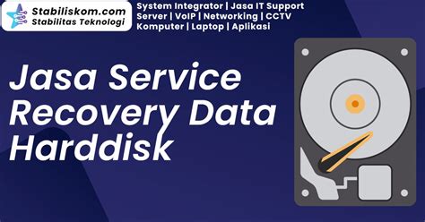 Jt Jasa Service Recovery Data Hardisk Stabiliskom