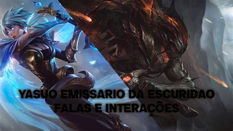 Yasuo Emissário Da Escuridão Falas e Interações Demonstração em Game