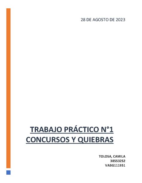 TP 1 Concursos Y Quiebras Camila Tolosa TRABAJO PRÁCTICO N CONCURSOS