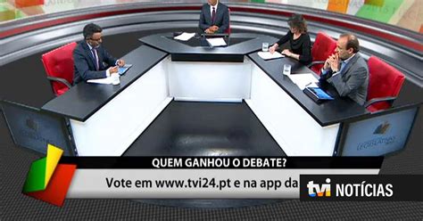 Quem Ganhou O Debate Tvi Not Cias