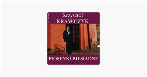 Pije Kuba Do Jakuba Krzysztof Krawczyk Apple Music