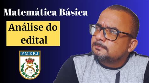 Analisando o Edital da PMERJ Matemática Básica banca IBADE YouTube