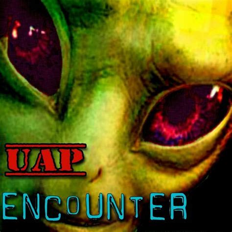 Listen To Uap Encounter Podcast Deezer