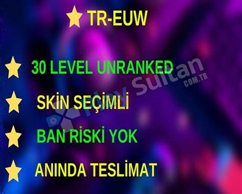 Euw 40k Mavİ Öz 30 Level Unranked Hesap Satın Al Ve Fiyatları Playsultan