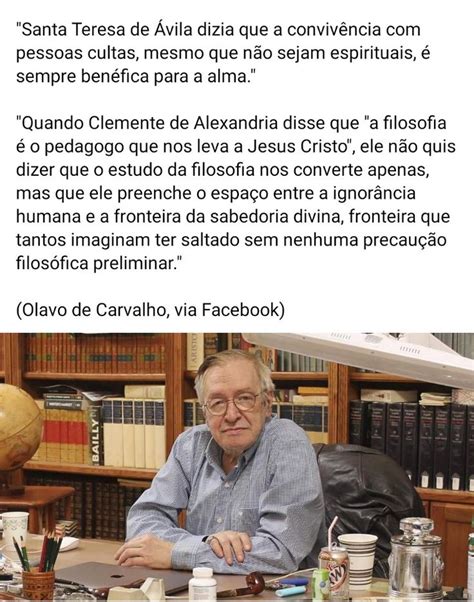 Via Giovani Peres Da Silva Facebook Olavo De Carvalho Frases