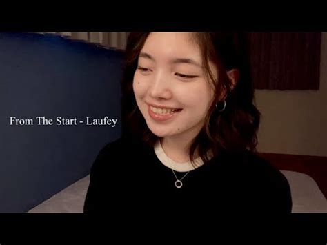 From The Start Laufey Cover Youtube