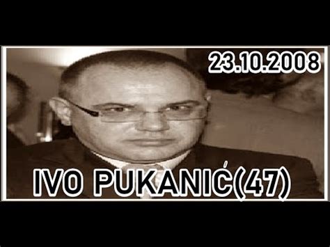 IVO PUKANIĆ 47 NOVINAR 23 10 2008 YouTube