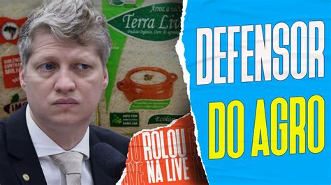 Marcel Van Hattem Quer Que O Povo Pague Mais Caro Pelo Arroz Gal S