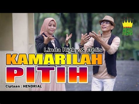 Dendang Minang Kamarilah Pitih Linda Rizky Feat Defis Official