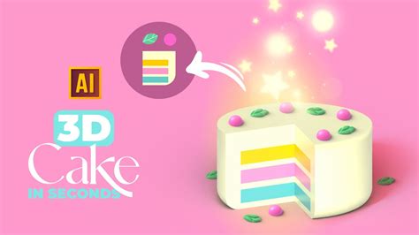 How To Make D Cake In Seconds In Adobe Illustrator Youtube