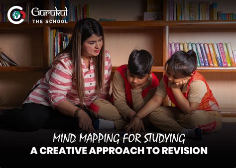 Mind Mapping For Studying A Creative Approach To Revision Gurukul The