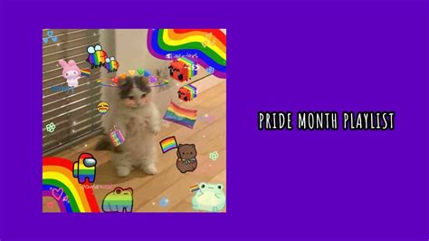 POV You Re Celebrating Pride Month A LGBTQ Playlist YouTube