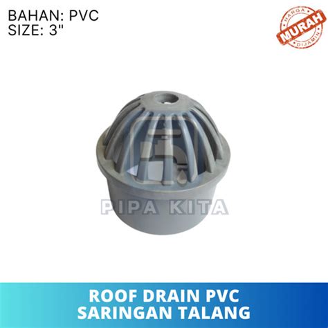 Jual Roof Drain Pvc Inch Saringan Talang Dak Afur Drainase Atap