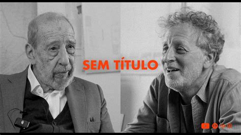 SEM TÍTULO entrevista Alvaro Siza Vieira conduzida por Miguel