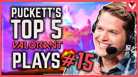 Pucketts Top 5 Valorant Plays 16 Youtube