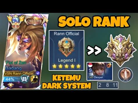 SOLO RANK MAU MYTHIC MALAH KETEMU DARK SYSTEM TOP GLOBAL BADANG