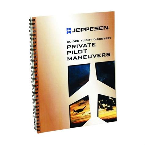 Jeppesen Private Pilot Maneuvers Manual Pilot Shop