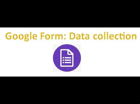 Google Form Creation And Data Collection YouTube