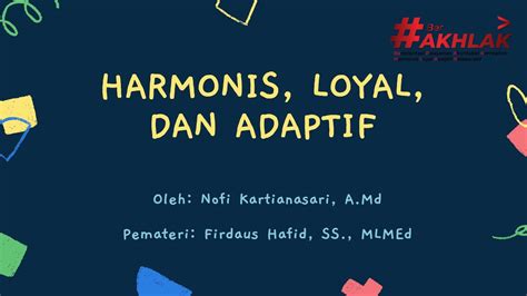 Core Value Asn Harmonis Loyal Dan Adaptif Youtube