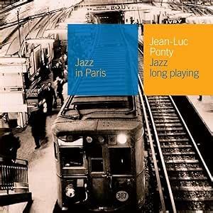 Collection Jazz In Paris Jazz Long Playing Digipack Ponty Jean