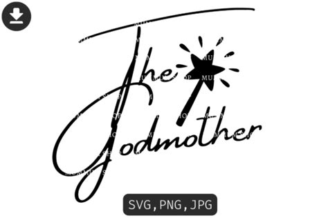 The Godmother Svg Graphic by nuttanun.runto · Creative Fabrica