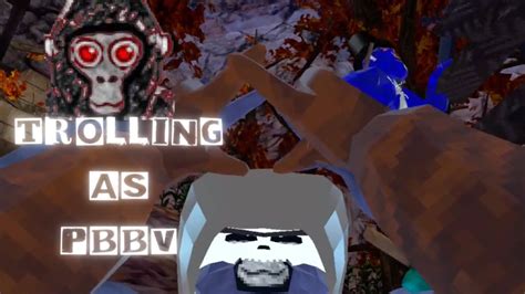 Gorilla Tag Vr Trolling As Pbbv Part Ii Youtube