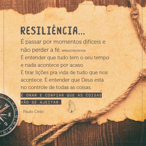 RESILIÊNCIA É passar por momentos difíceis e não perder a fé