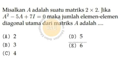 Bank Soal Matriks Simak Ui Matematika Ipa Saintek Anlon Education