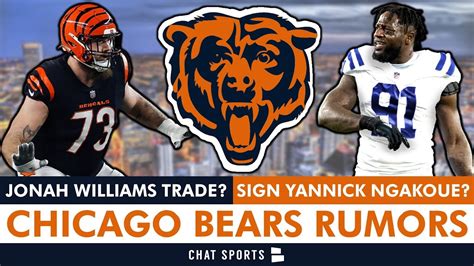 Chicago Bears Rumors Jonah Williams Trade Sign Yannick Ngakoue In