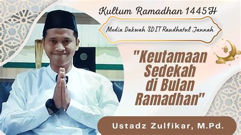 Kultum Ramadhan Ramadhan Ke Keutamaan Bersedekah Di Bulan