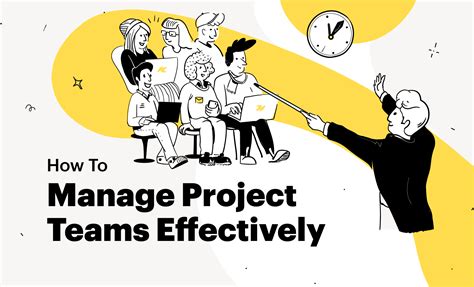 How To Manage Project Teams Effectively Complete Guide