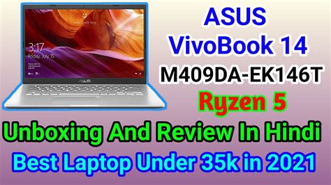 Asus Vivobook 14 Ryzen 5 3500u Laptop Unboxing M409da Ek146t Asus Vivobook 14 Review In 2021