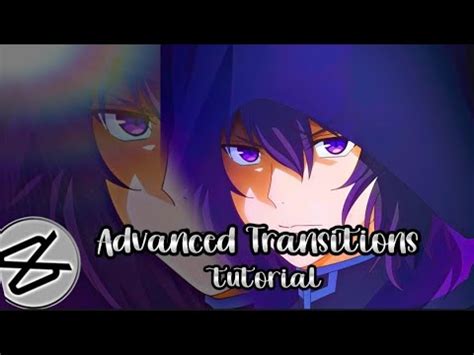 CapCut Advanced Transition Tutorial | Part 2 - YouTube