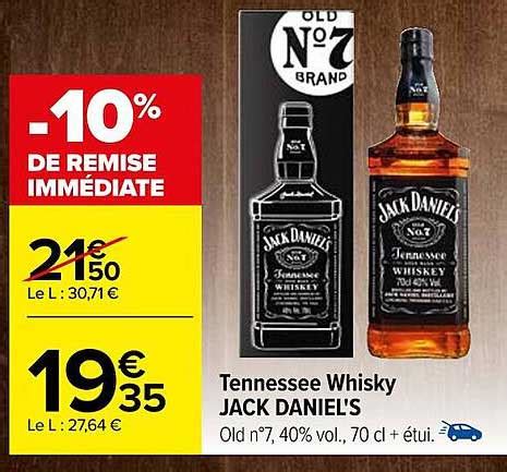 Promo Tennessee Whisky Jack Daniel S Chez Carrefour ICatalogue Fr