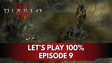 Diablo 4 Gameplay FR Let s Play 100 Episode 9 la Baie des Noyés