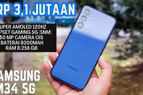 Samsung Galaxy M34 5G Indonesia Resmi Spesifikasi Tinggi Dan Harga