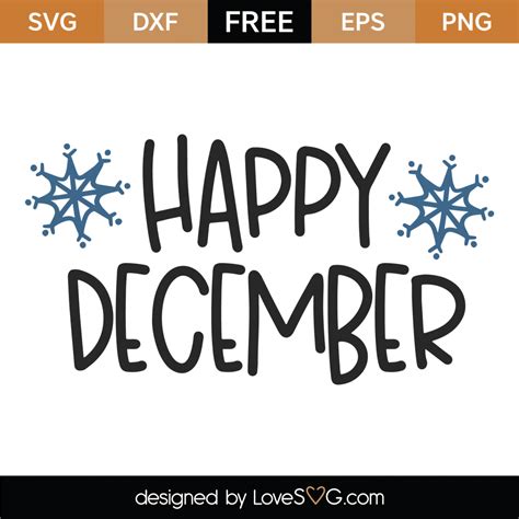 Free Happy December SVG Cut File - Lovesvg.com