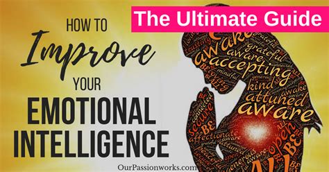 How To Improve Your Emotional Intelligence The Ultimate Guide