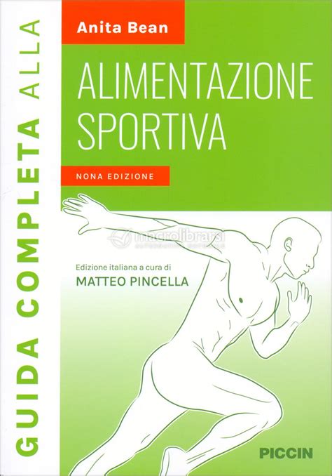 Guida Completa Alla Alimentazione Sportiva Libro Di Anita Bean