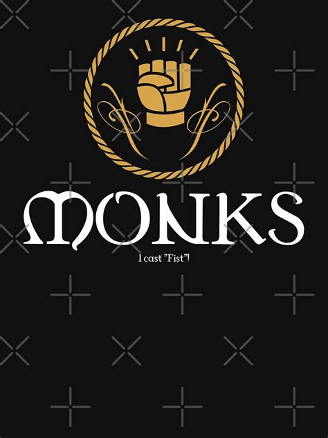 Monks Monk Tabletop Rpg Addict T Shirt By Pixeptional Redbubble