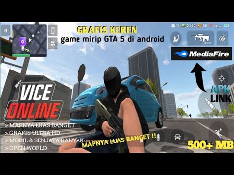 Game Mirip Gta Grafik Hd Vice Online Youtube